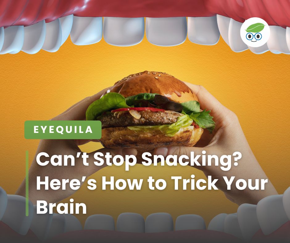 Can’t Stop Snacking? Here’s How to Trick Your Brain